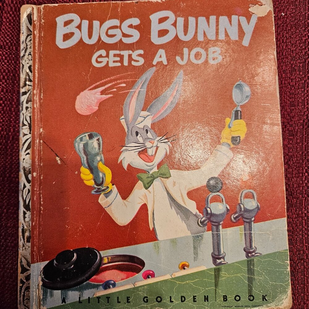 Bugs Bunny Gets A Job 1952 A Little Golden Book